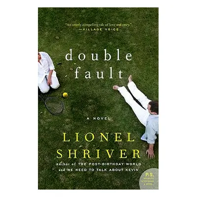 "Double Fault" - "" ("Shriver Lionel")(Paperback)