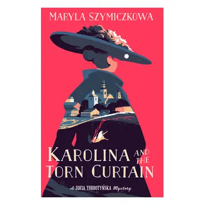 "Karolina and the Torn Curtain" - "" ("Szymiczkowa Maryla")(Paperback)