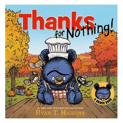 "Thanks for Nothing (a Little Bruce Book)" - "" ("Higgins Ryan")(Pevná vazba)