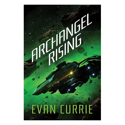 "Archangel Rising" - "" ("Currie Evan")(Paperback)