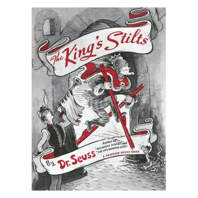 "The King's Stilts" - "" ("Dr Seuss")(Pevná vazba)