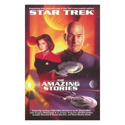 "The Star Trek: The Next Generation: The Amazing Stories Anthology" - "" ("Ordover John J.")(Pap