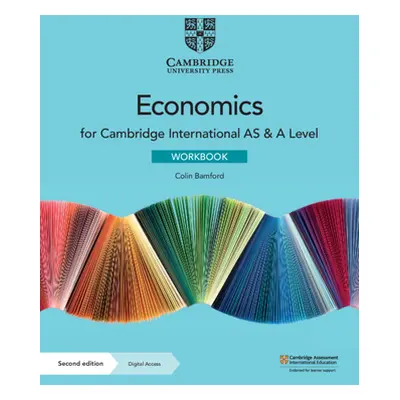 "Cambridge International as & a Level Economics Workbook with Digital Access (2 Years) [With eBo