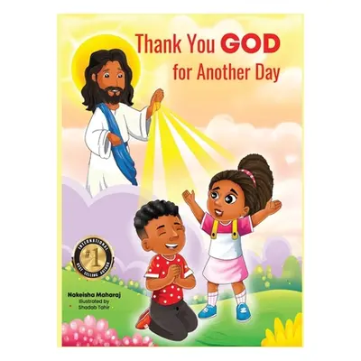 "Thank You GOD For Another Day" - "" ("Maharaj Nakeisha")(Pevná vazba)