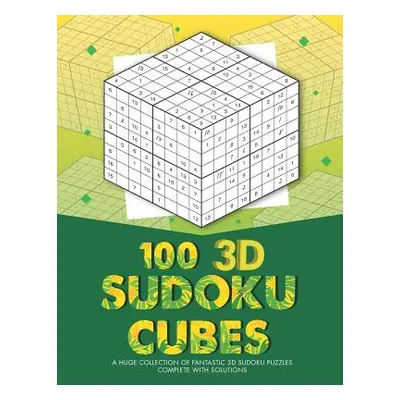 "100 3D Sudoku Cubes" - "" ("Media Clarity")(Paperback)