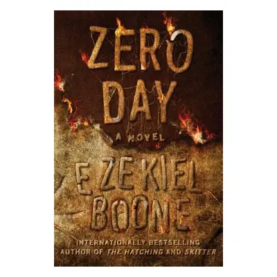 "Zero Day, 3" - "" ("Boone Ezekiel")(Paperback)