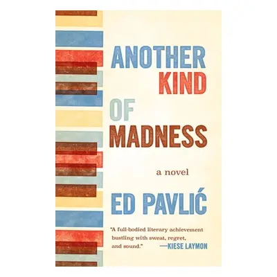 "Another Kind of Madness" - "" ("Pavlic Ed")(Paperback)