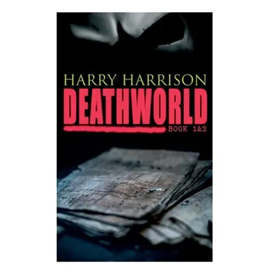 "Deathworld (Book 1&2): Deathworld Series" - "" ("Harrison Harry")(Paperback)