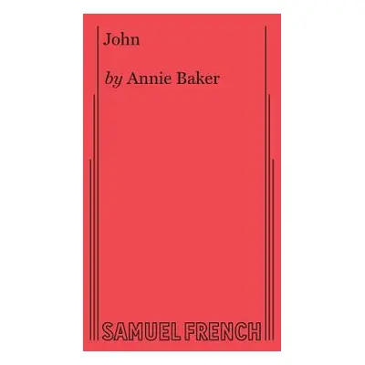 "John" - "" ("Baker Annie")(Paperback)