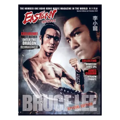 "Bruce Lee: Eastern Heroes Special collectors Edition No 1" - "" ("Baker Ricky")(Paperback)