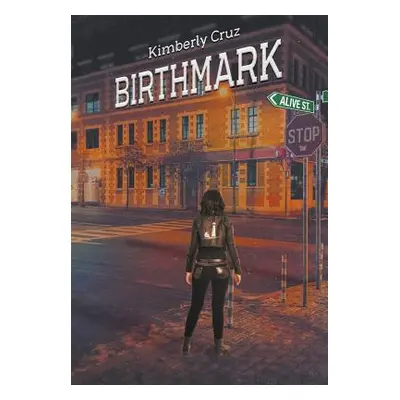 "Birthmark" - "" ("Cruz Kimberly")(Pevná vazba)