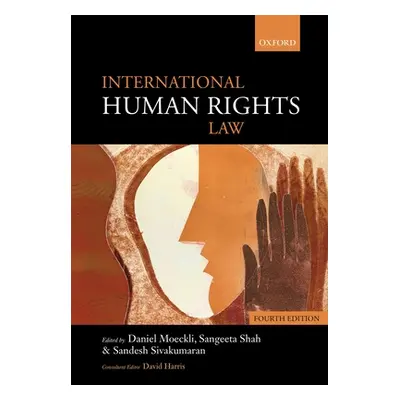 "International Human Rights Law" - "" ("Moeckli Daniel")(Paperback)