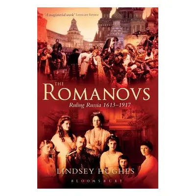 "The Romanovs" - "" ("Hughes Lindsey")(Paperback)