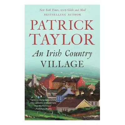 "An Irish Country Village" - "" ("Taylor Patrick")(Paperback)