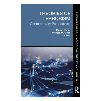 "Theories of Terrorism: Contemporary Perspectives" - "" ("Haner Murat")(Pevná vazba)