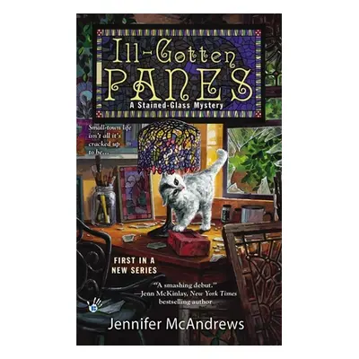 "Ill-Gotten Panes" - "" ("McAndrews Jennifer")(Mass Market Paperbound)