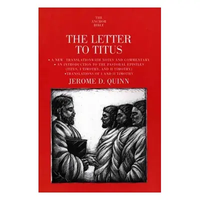 "The Letter to Titus" - "" ("Quinn Jerome D.")(Paperback)