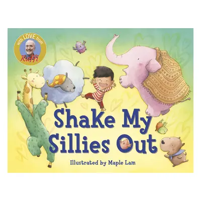 "Shake My Sillies Out" - "" ("Raffi")(Board Books)