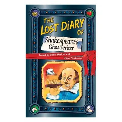 "The Lost Diary of Shakespeare's Ghostwriter" - "" ("Barlow Steve")(Paperback)