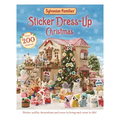 "Sylvanian Families: Sticker Dress-Up Christmas" - "" ("Books Macmillan Children's")(Paperback /