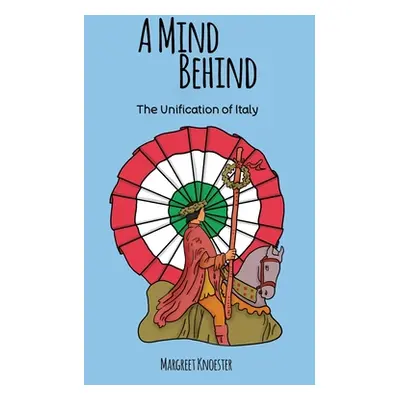 "A Mind Behind" - "" ("Knoester Margreet")(Paperback)