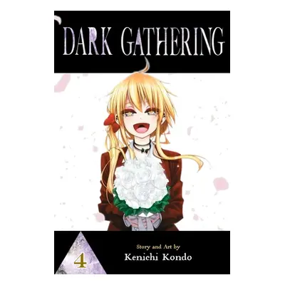 "Dark Gathering, Vol. 4" - "" ("Kondo Kenichi")(Paperback)