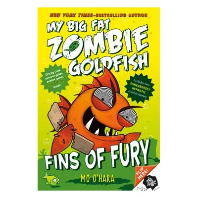 "Fins of Fury: My Big Fat Zombie Goldfish" - "" ("O'Hara Mo")(Paperback)