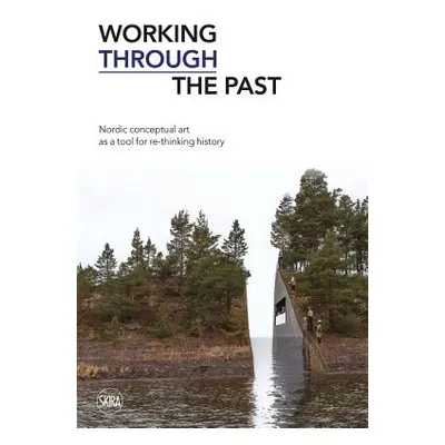 "Working Through the Past: Nordic Conceptual Art as a Tool for Re-Thinking History" - "" ("Red K