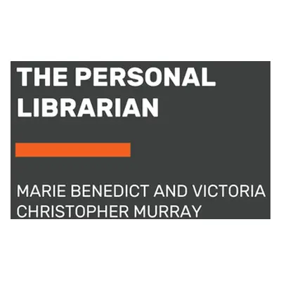 "The Personal Librarian" - "" ("Benedict Marie")(Paperback)