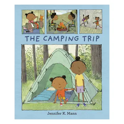 "The Camping Trip" - "" ("Mann Jennifer K.")(Pevná vazba)