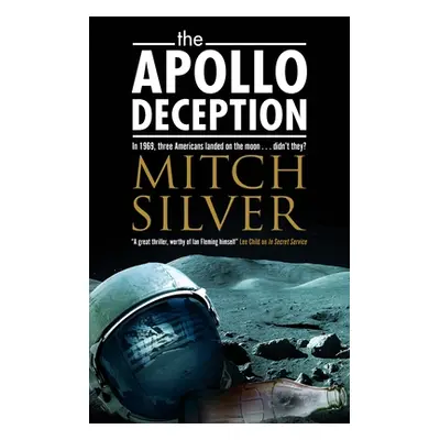 "The Apollo Deception" - "" ("Silver Mitch")(Paperback)