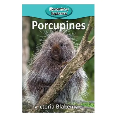 "Porcupines" - "" ("Blakemore Victoria")(Paperback)