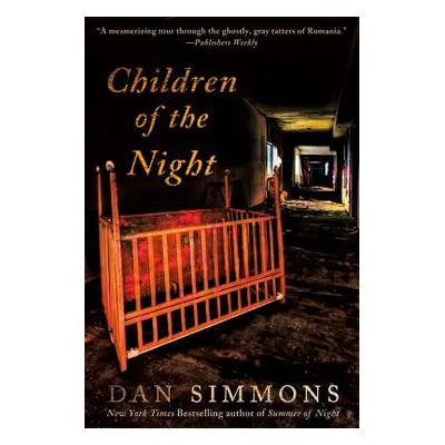 "Children of the Night: A Vampire Novel" - "" ("Simmons Dan")(Paperback)