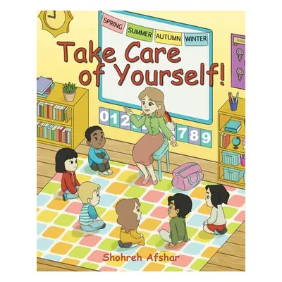 "Take Care of Yourself!" - "" ("Afshar Shohreh")(Paperback)