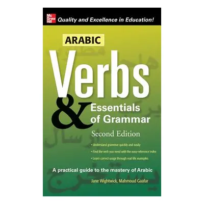 "Arabic Verbs & Essentials O-2e" - "" ("Wightwick")(Pevná vazba)