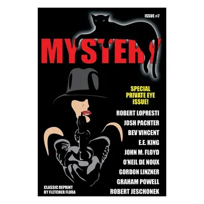 "Black Cat Mystery Magazine #7: Special Private Eye Issue" - "" ("Bracken Michael")(Paperback)