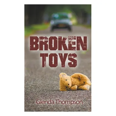 "Broken Toys" - "" ("Thompson Glenda")(Paperback)