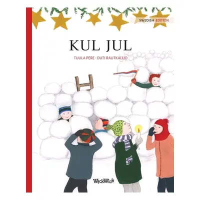 "Kul jul: Swedish Edition of Christmas Switcheroo" - "" ("Pere Tuula")(Paperback)