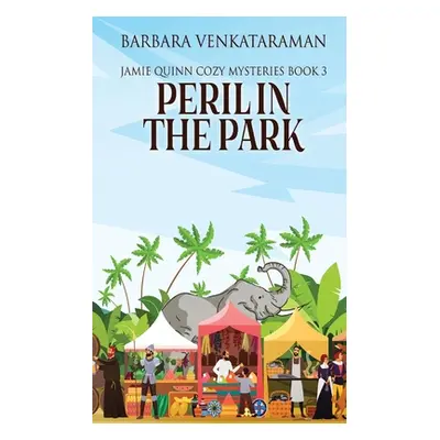 "Peril In The Park" - "" ("Venkataraman Barbara")(Paperback)