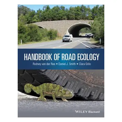 "Handbook of Road Ecology" - "" ("Van Der Ree Rodney")(Pevná vazba)