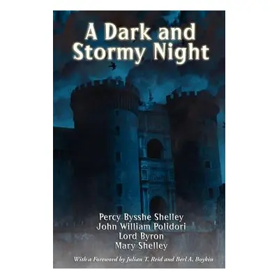 "A Dark and Stormy Night" - "" ("Shelley Mary")(Paperback)