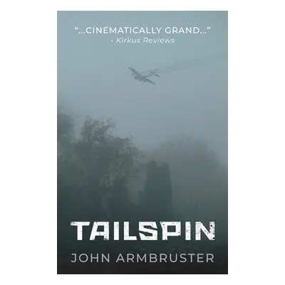 "Tailspin" - "" ("Armbruster John")(Paperback)