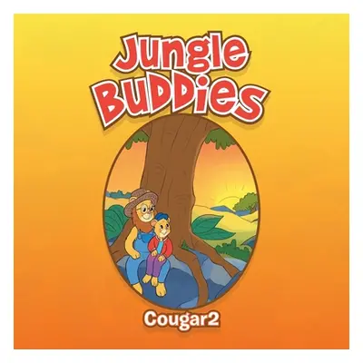 "Jungle Buddies" - "" ("Cougar2")(Paperback)