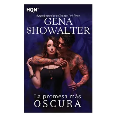 "La promesa ms oscura" - "" ("Showalter Gena")(Paperback)