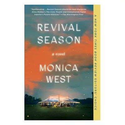 "Revival Season" - "" ("West Monica")(Paperback)