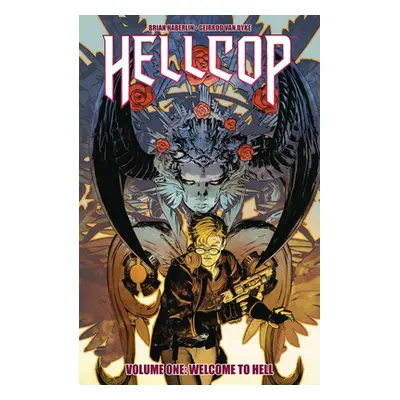 "Hellcop, Volume 1" - "" ("Haberlin Brian")(Paperback)