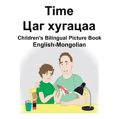 "English-Mongolian Time Children's Bilingual Picture Book" - "" ("Carlson Suzanne")(Paperback)