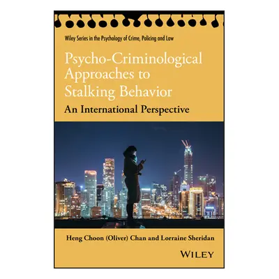 "Psycho-Criminological Approaches to Stalking Behavior" - "" ("Chan")(Paperback)