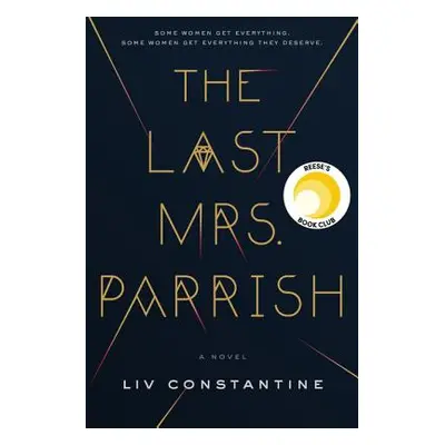 "The Last Mrs. Parrish" - "" ("Constantine LIV")(Pevná vazba)