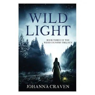 "Wild Light" - "" ("Craven Johanna")(Paperback)